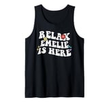 Retro Groovy Relax EMELIE Is Here Funny Mother's Day Name Tank Top