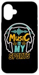 Coque pour iPhone 16 Plus Music is my Sports Musicien Producteur Artiste Ingénieur Audio