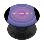 Find Your Center Mindfulness Apparel for Wellness PopSockets Adhesive PopGrip