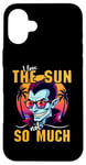 iPhone 16 Plus I Love The Sun Funny Vampire Sunglasses Tropical Sunset Vibe Case