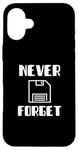 Coque pour iPhone 16 Plus N'oubliez jamais une disquette avec graphisme Funny Old