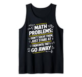 Funny Math Teacher Mathematician Subject Mathematics Joke Tank Top