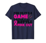 Game & Battle Pink out Breast Cancer Awareness Month costume T-Shirt