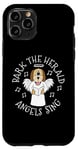 iPhone 11 Pro Bark The Herald Angels Sing, Christmas Dog Carol Singer Case