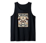 Crush The Day Crush Your Legs Squatting Weightlifting Tank Top