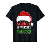 Santa's Favorite Machinist Funny Christmas Machinist T-Shirt