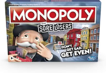 Monopoly For Sore Losers Board Game for Ages 8 and Up, The Game Where it Pays t