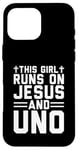 iPhone 16 Pro Max This girl runs on Jesus and uno funny christian card game Case