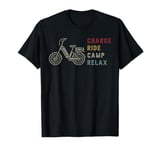 Charge Ride Camp Relax Electric Bicycle Fun T-Shirt