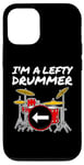 Coque pour iPhone 12/12 Pro Batteur pour gaucher, I'm A Lefty Drummer, Drum Teacher