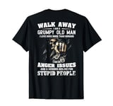 Walk away I am a grumpy old man I love dogs more than humans T-Shirt