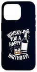 Coque pour iPhone 16 Pro Whisky-Ing You A Happy Birthday! Jeu de mots à boire de l'alcool