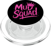 Women Mud Run Squad Girls Muddy Mudding Running Team ATV PopSockets PopGrip for MagSafe