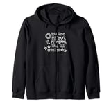 You Are My Sun Moon And All My Stars Love Quote Zip Hoodie