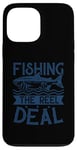 iPhone 13 Pro Max Best Fisherman Fishing - The Reel Deal Case