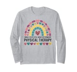 Small Steps Physical Therapy Rainbow Motivational design Long Sleeve T-Shirt