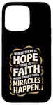 iPhone 15 Pro Max Where there is hope there is faith christian black women Case