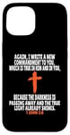 Coque pour iPhone 15 1 Jean 2:8 Écriture des versets de la Bible