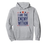 Funny I Am The Enemy Within 2024 Women's Cat Lady Pullover Hoodie