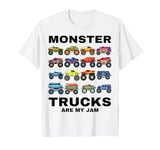 Monster Trucks Are My Jam Collection For Boys Kids Children T-Shirt