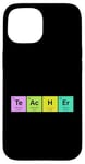 Coque pour iPhone 15 STEM Cadeau Science et Chimie Éléments de chimiste pour enseignant