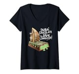 Womens Dubai Chocolate Is My Love Language Funny Viral Chocolate V-Neck T-Shirt