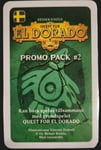 The Quest for El Dorado: Promo Pack #2 (Sv)