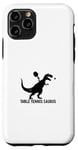 Coque pour iPhone 11 Pro Tennis de table Saurus drôle dinosaure