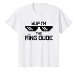 Youth Yup I'm The Ring Dude Wedding funny sunglasses T-Shirt