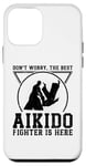 iPhone 12 mini Don't worry the best Aikido fighter is there - Aikido Case