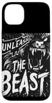 Coque pour iPhone 14 Plus Déclaration cool Unleash the Beast pour garçons et filles