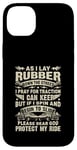 iPhone 14 Plus As I Lay Rubber Down The Street Funny Racing Mens Drag Race Case