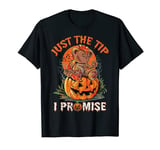 Funny Scary Spooky Bear - Just The Tip I Promise Halloween T-Shirt