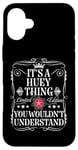 iPhone 16 Plus Huey Name Its A Huey Thing You Wouldn't Understand Case