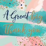 A Great Big Thank You Greeting Card By The Curious Inksmith Greetings Cards