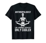 Anthropology Skeleton Yoga for Women Men Anthropologist T-Shirt