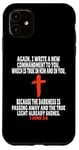 Coque pour iPhone 11 1 Jean 2:8 Écriture des versets de la Bible