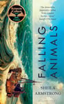 Falling Animals: A BBC 2 Between the Covers Book Club Pick