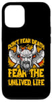 iPhone 12/12 Pro Don't fear Death fear the unlived Life Viking Case