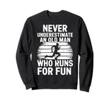 Old Man Running Humor Design Funny Runner Sweatshirt