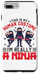 Coque pour iPhone 7 Plus/8 Plus C'est mon costume humain, je suis vraiment un ninja