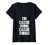 Womens I'm Cassie Doing Cassie Things - Funny Saying Name Cassie V-Neck T-Shirt