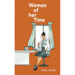 Woman of her Time (häftad, eng)