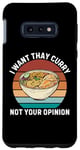 Coque pour Galaxy S10e Rétro Je veux du curry thaï Pas votre avis Curry thaïlandais vintage