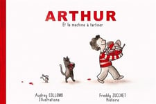 Arthur et la machine à tartiner (jeunesse)