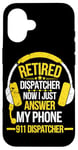 iPhone 16 Retired Dispatcher Answer Phone 911 Dispatcher Emergency Case