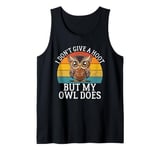 I Don’t Give a Hoot but My Owl Does Owl Tank Top