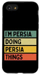 Coque pour iPhone SE (2020) / 7 / 8 Citation personnalisée humoristique I'm Persia Doing Persia Things