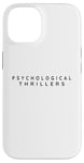 iPhone 14 Psychological Thrillers Reader. Psychological Thriller Books Case