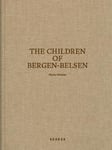 The Children Of Bergen-belsen